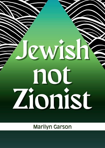 Jewish Not Zionist